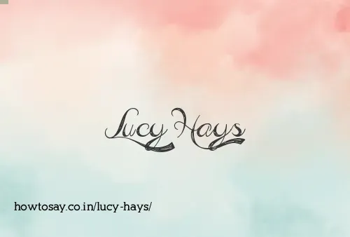 Lucy Hays