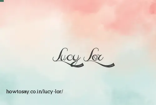 Lucy Lor