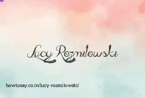 Lucy Rozmilowski
