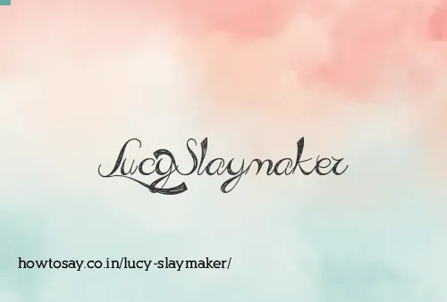 Lucy Slaymaker