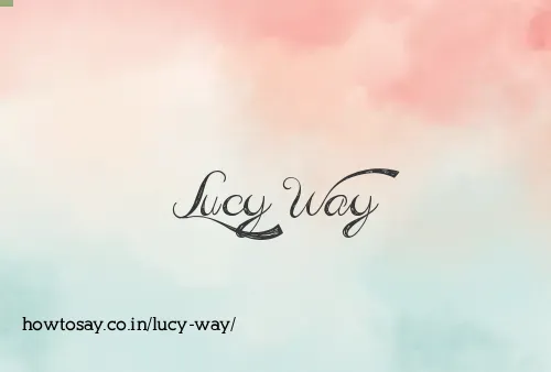 Lucy Way