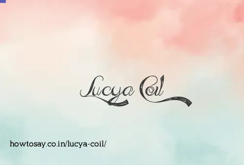 Lucya Coil