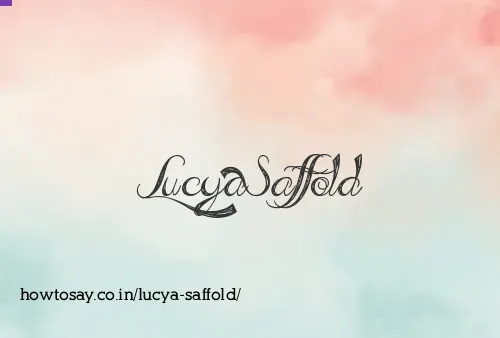 Lucya Saffold