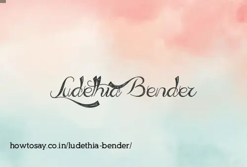 Ludethia Bender