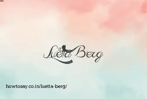 Luetta Berg