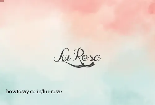 Lui Rosa