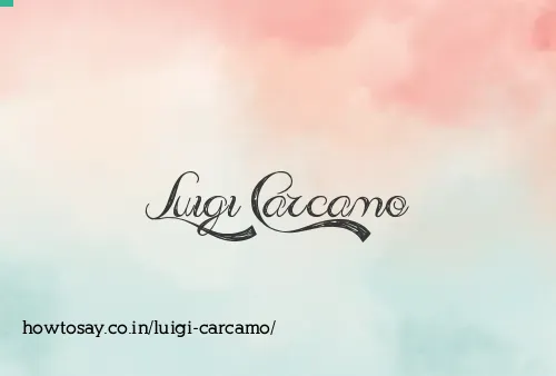 Luigi Carcamo