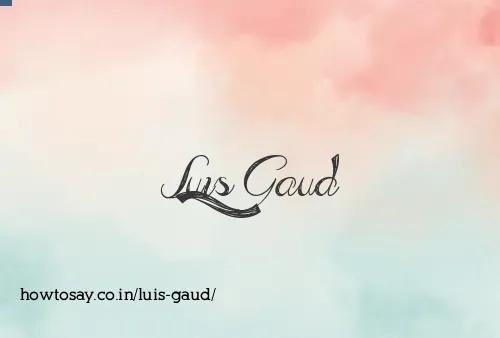 Luis Gaud