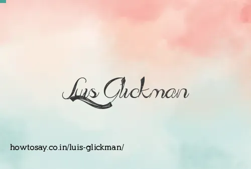 Luis Glickman