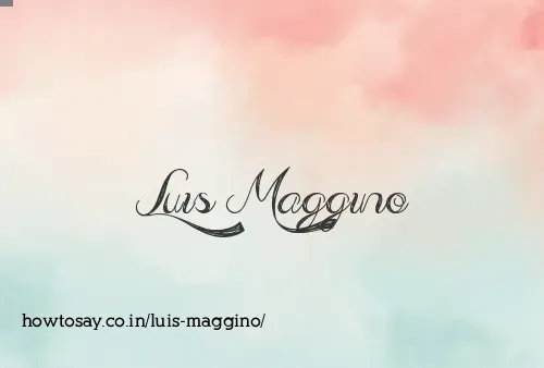 Luis Maggino