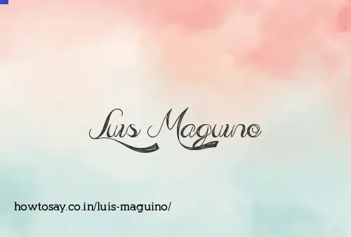 Luis Maguino
