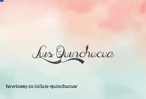 Luis Quinchucua