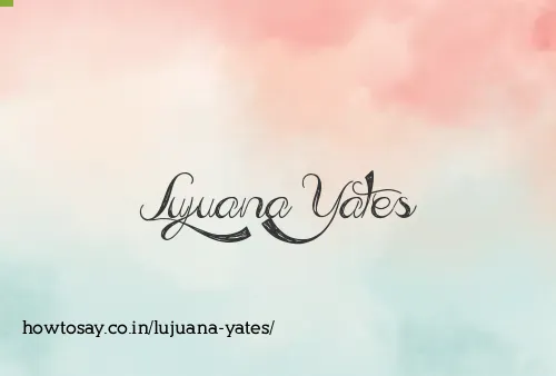 Lujuana Yates
