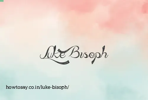 Luke Bisoph