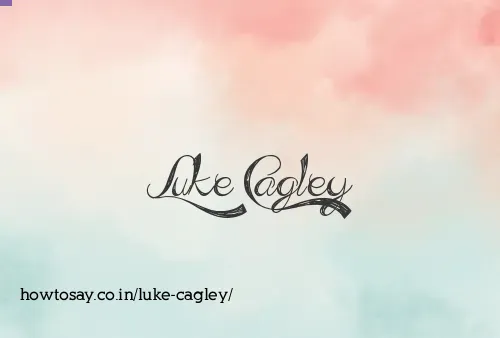 Luke Cagley