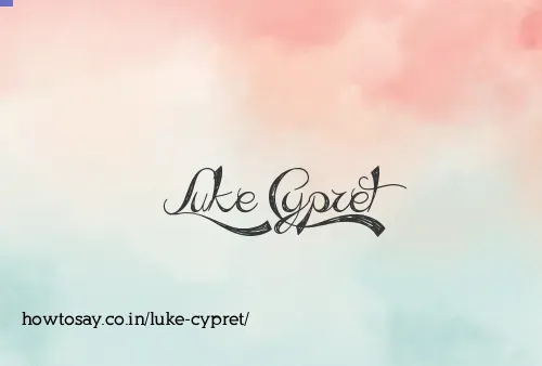 Luke Cypret