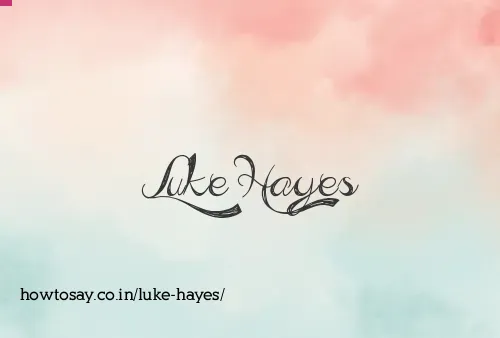 Luke Hayes