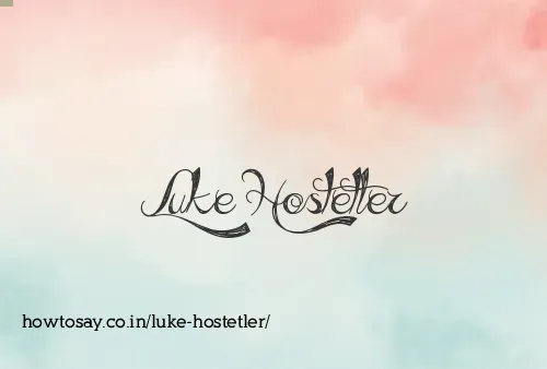 Luke Hostetler