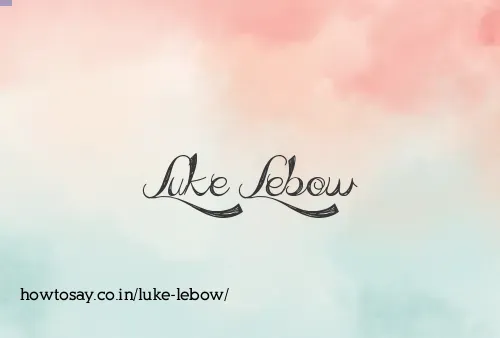 Luke Lebow
