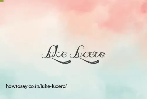 Luke Lucero