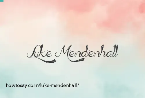 Luke Mendenhall
