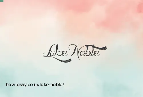 Luke Noble