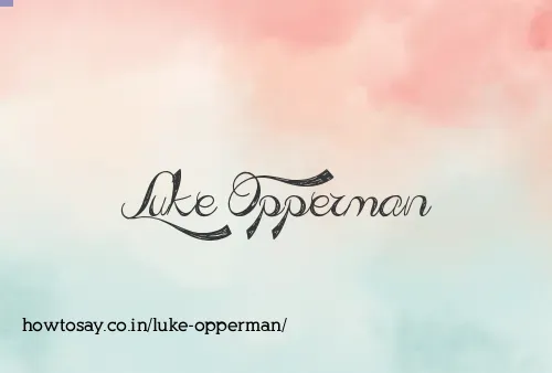 Luke Opperman