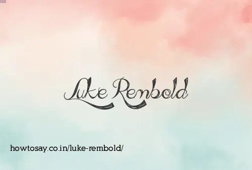 Luke Rembold