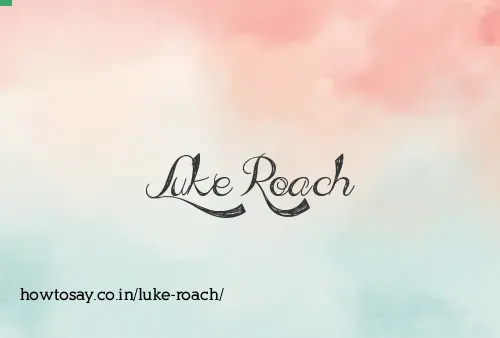 Luke Roach