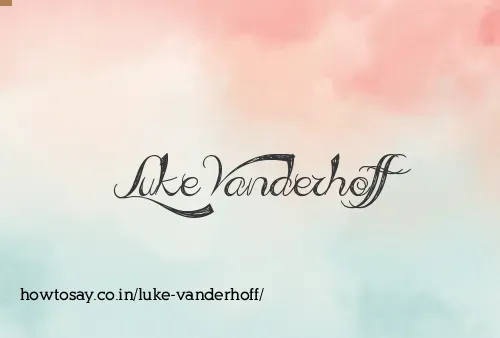 Luke Vanderhoff