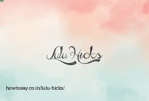 Lulu Hicks