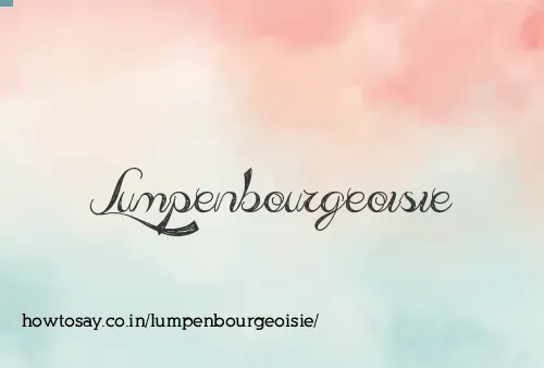 Lumpenbourgeoisie