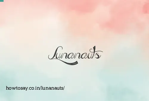 Lunanauts