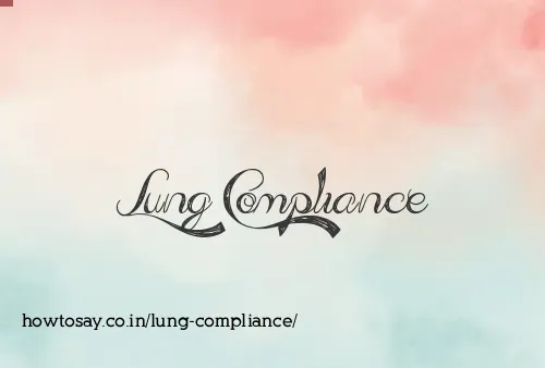 Lung Compliance