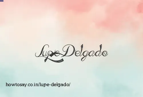 Lupe Delgado