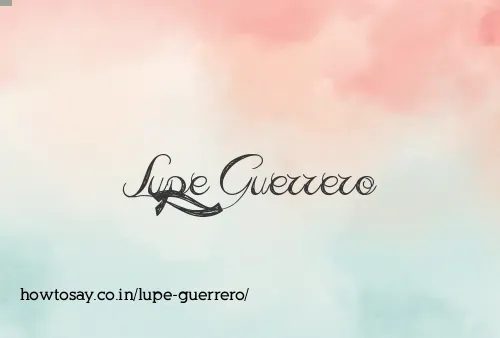Lupe Guerrero