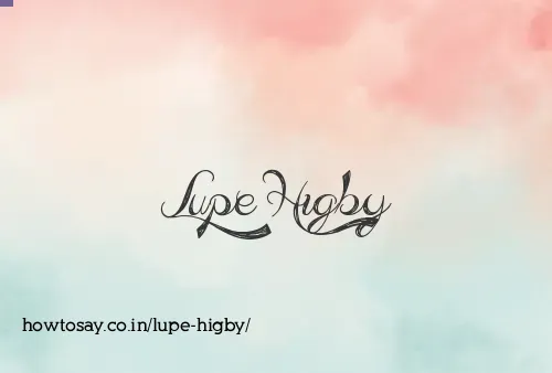 Lupe Higby