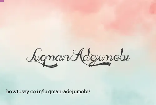 Luqman Adejumobi