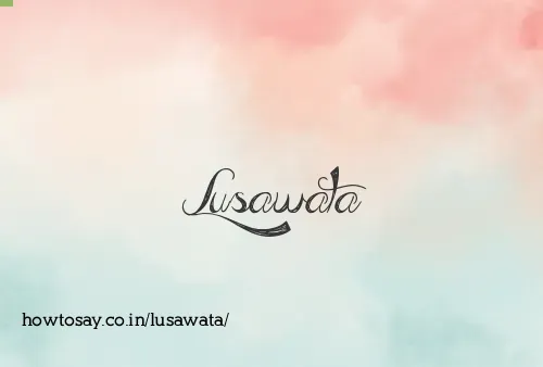 Lusawata