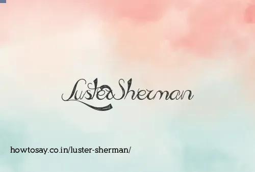 Luster Sherman