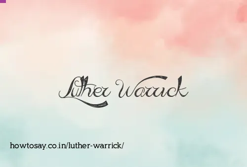 Luther Warrick