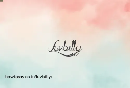 Luvbilly