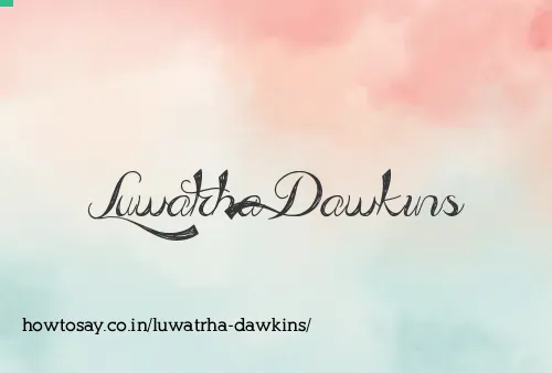 Luwatrha Dawkins