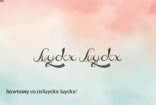 Luyckx Luyckx
