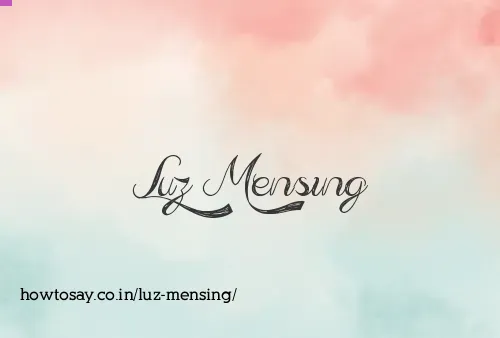Luz Mensing
