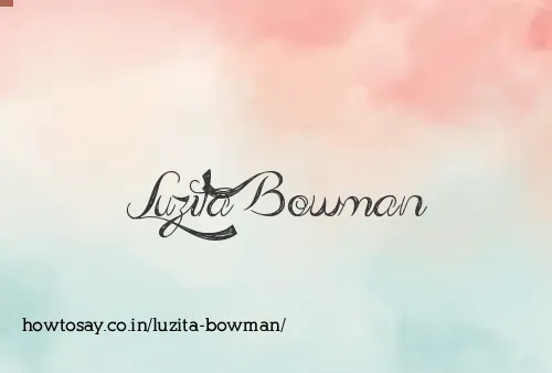 Luzita Bowman