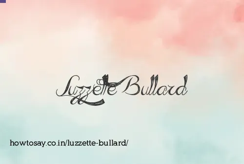 Luzzette Bullard