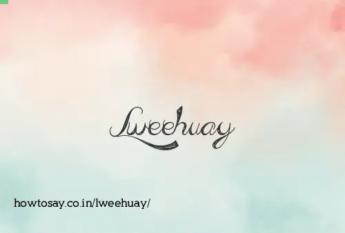 Lweehuay