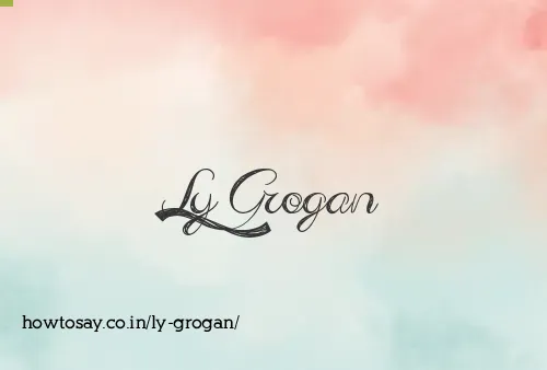 Ly Grogan