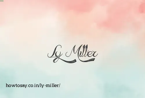 Ly Miller
